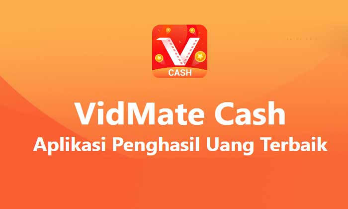 Aplikasi VidMate Cash